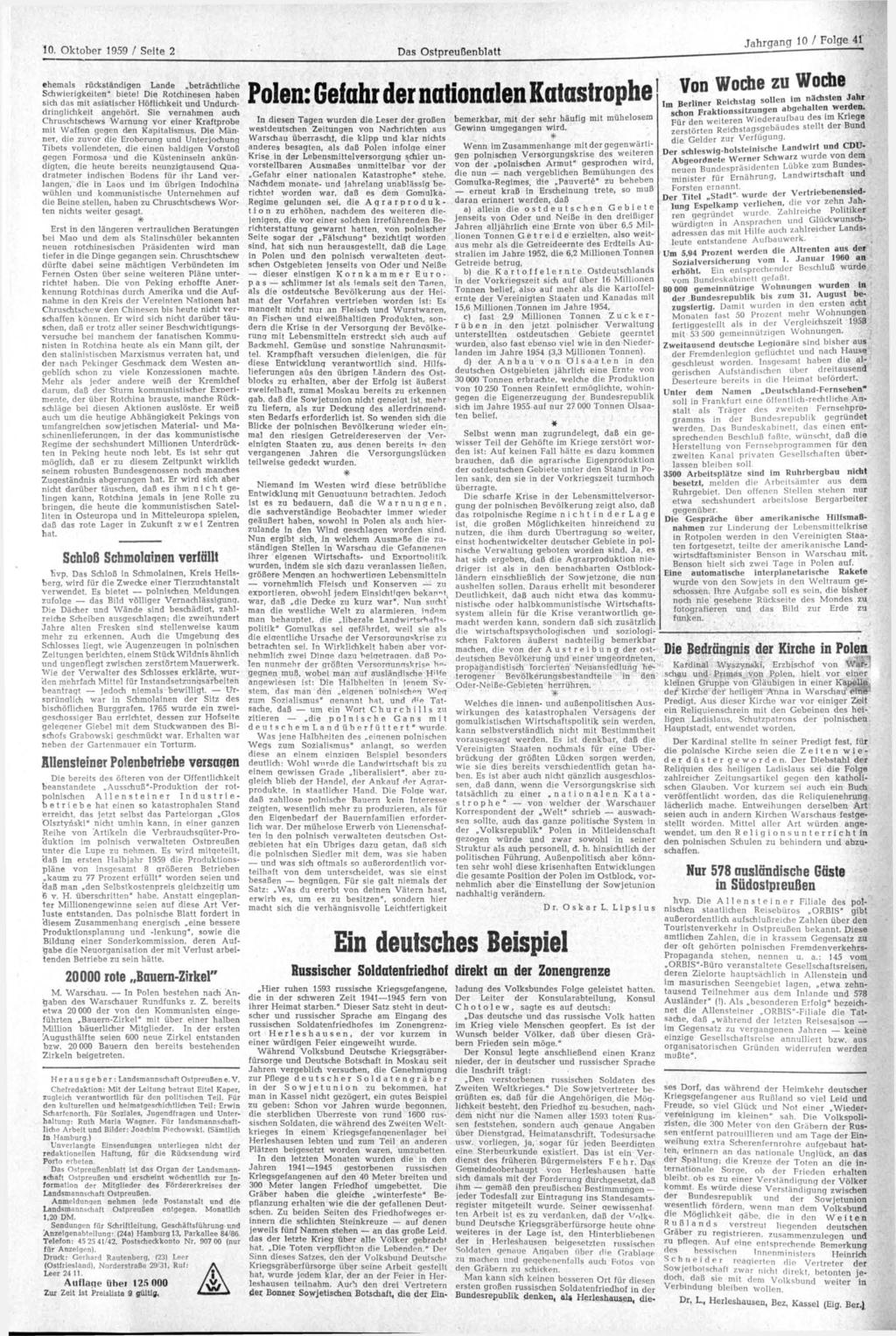 10. Oktober 1959 / Seite Jahrgang 10 / Folge 41 ehemals rückständigen Lande beträchtliche Schwierigkeiten" biete!