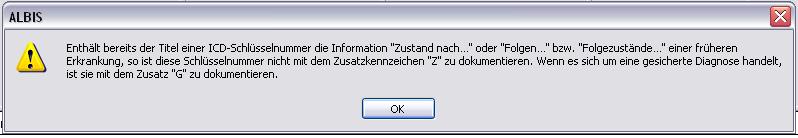 11.4.2 Hinweis bei der Dokumentation von "Zustand nach"-diagnosen Dokumentieren Sie eine endstellige Diagnose bestimmte, von der HÄVG vorgegebene Diagnose mit dem Vermerk "Z" für