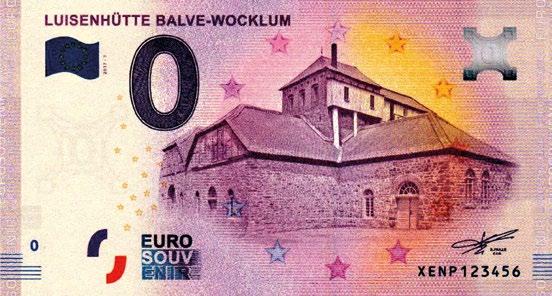 Luisenhütte auf echtem Geldschein Nach dem durchschlagenden Erfolg des 0-Euroscheins der Burg Altena gibt der Märkische Kreis nun einen 0-Euroschein für ein weiteres touristisches Highlight heraus.