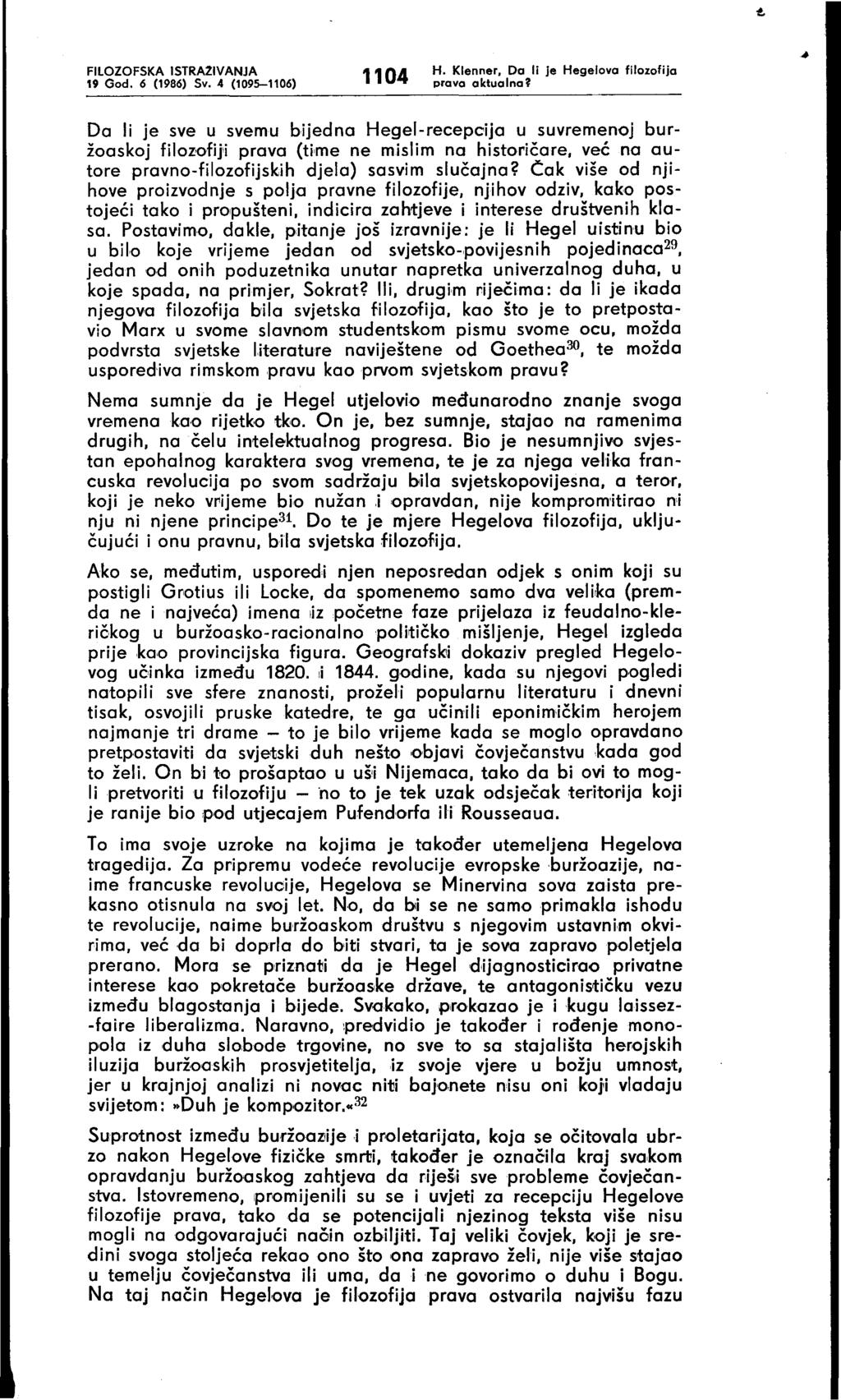 FILOZOFSKA ISTRAZIVANJA l' God. 6 (1986) Sv. 4 (1095-1106) 1104 H. Klenner.