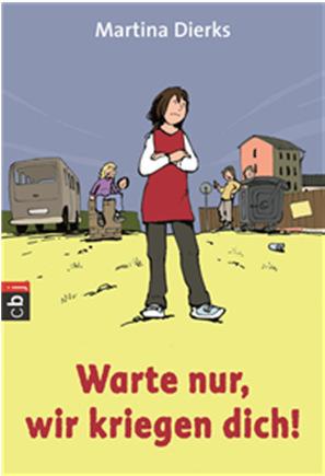 6. Themenbücher ab 9 Jahren Mobbing Martina Dierks Warte nur, wir kriegen dich! ISBN: 978-3-570-22151-8 4,99 Natascha ist 11 Jahre alt und ziemlich verträumt.