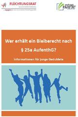 nach drei Monaten Aufenthalt in Deutschland möglich. Der Flyer erklärt, was eine Ausbildung in Deutschland ist und welche Chancen die Ausbildungsduldung bietet.