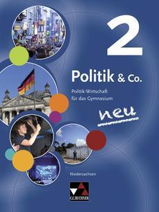 Jahrgangsstufe 9/10 Eingeführtes Lehrwerk: Politik & Co.