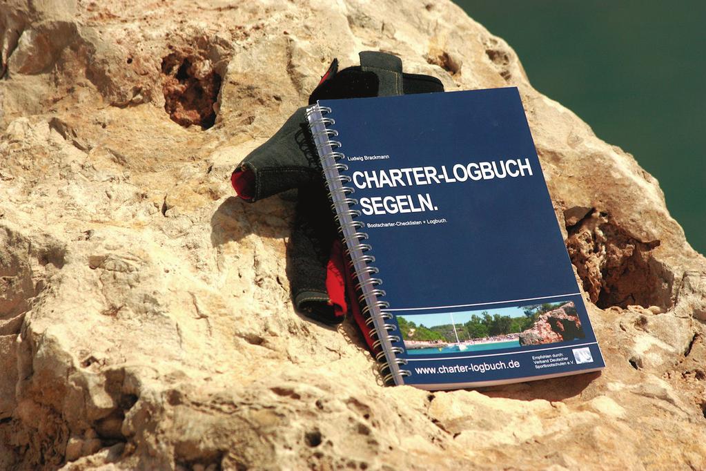 Skipper-Arbeitsbuch an Bord: Das Charter-Logbuch Segeln Logbuch + Checklisten für mehrere Segeltörns: Checkliste Yachtübernahme Checkliste Bootseinweisung Checkliste Sicherheitseinweisung