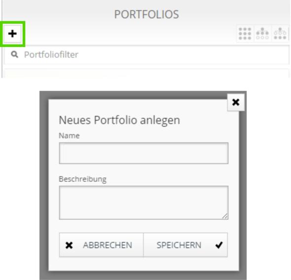 5.3.1 Ein Portfolio anlegen Klicken Sie im Bereich Portfolios auf den Plus - Button, um die Bearbeitungsmaske zur Erstellung eines neuen Portfolios zu öffnen.