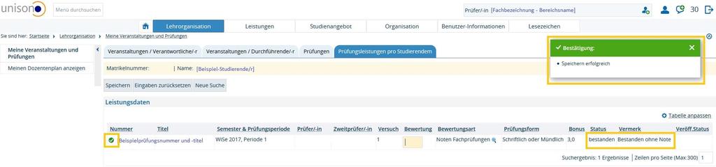 Sobald Sie die Eintragung erfolgreich abgespeichert haben, signalisiert Ihnen das System die Verbuchung durch