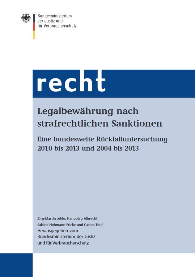 Deutsche Legalbewährungsstudie www.mpicc.