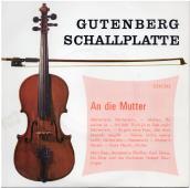 Sampler mit Muttertagsliedern, mit - Annemarie Pfeiffer, Karl Gross, Hubert euring mit seinem Unterhaltungsorchester und Chor Gutenberg