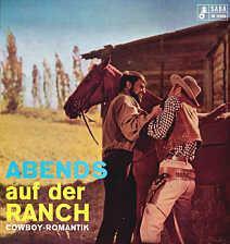 1964 LP Abends auf der Ranch SABA SB 15006 Cowboy Romantik 1964 Siebentausend Rinder U.