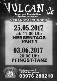 Nr. 05/2017 Amtliches Bekanntmachungsblatt des Amtes Torgelow-Ferdinandshof 19 Kulturelle Highlights in Torgelow 2017 - Tickets auch bei www.