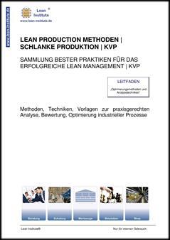 LEAN MANAGEMENT Lean Production Methoden zur Analyse und Optimierung Lean Toolbox Download Lean Analysemethoden Zentrale Methoden / Download Beratungsmethoden des Lean Manufacturing / Austaktung von