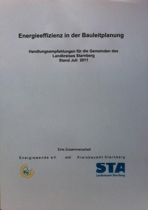 Tätikeit als Erster Ansprechpartner der Kreisverwaltungsbehörden in Oberbayern zu grundsätzlichen Fragen der energetischen Sanierung und zu ausgebildeten Energieberatern vor Ort Handlungspapier