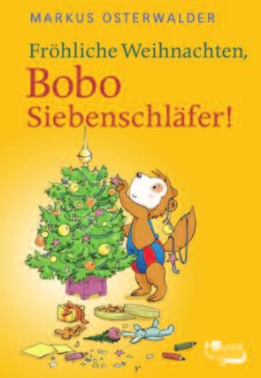 17. November 2017 Nieder-Eschbacher Anzeiger 55. Jahrgang Nr. 17/18 Seite 6 Kinderbücher Wechselnde Buchbesprechungen findet Ihr auf unserer Homepage Fröhliche Weihnachten Bobo Siebenschläfer!