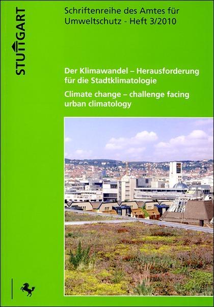 Der Klimawandel Herausforderung für die Stadtklimatologie www.