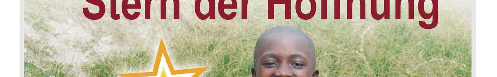 Stern der Hoffnung für die Kinder in Uganda Eine neue Schule für Kyogha Sanyu ist neun Jahre alt und lebt mit