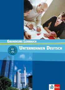 34 Lehrwerke für den Beruf Unternehmen Deutsch Berufsorientiertes Deutsch für alle Kursumfang Grundkurs: 10 Kapitel à 14 S. Aufbaukurs: 10 Kapitel à 16 S.