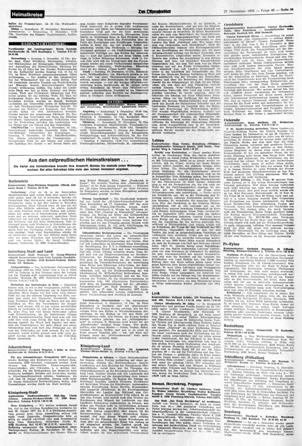 Heimatkreise *5 27. November 1976 Folge 48 Seite!*5 kaffee der Frauengruppe. Ab 18 Uhr Weihnachtsspielabend. Mainz Sonnabend, 27. November, Blindenheim, Adventsfeier. Donnerstag, 9. Dezember, 15.