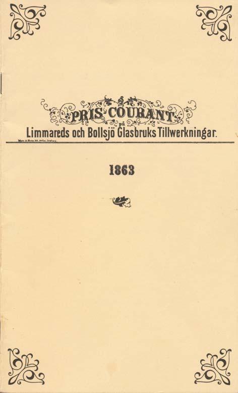 Einband: Pris-Courant på Limmareds och Bollsjö Glasbruks Tillwerkningar 1863 keine Marke Abb.