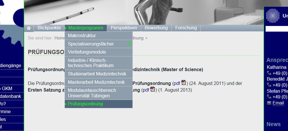 Prüfungsordnung und Änderungssatzung Wo finde ich die Prüfungsordnung? Homepage: www.medtech.uni-stuttgart.