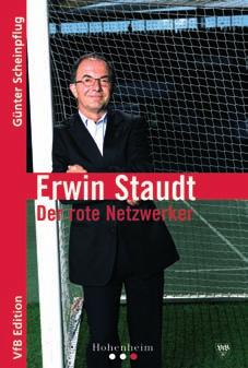 Erwin Staudt präsentiert Biographie VfB-Fans aufgepasst am Montag, 19. Mai, findet in der Carl Benz Arena eine besondere Veranstaltung statt.