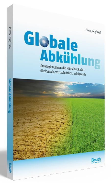 Globale Abkühlung Das Buch und die Vortrags-DVD