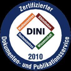 2012: DINI-Zertifikat 2010 für Dokumentenund