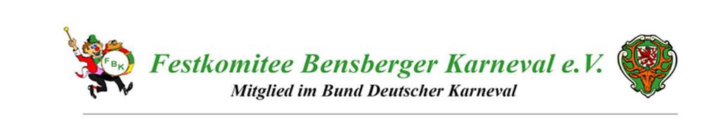 Übersicht der Anmeldeunterlagen zur Teilnahme am Bensberger Karnevalszug am: Samstag, 06.