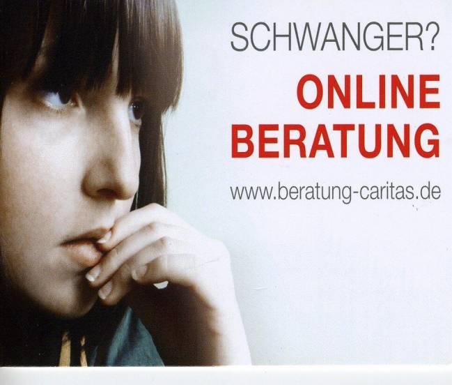 14 Schwangerschaftsberatung im Internet Unter www.beratung-caritas.de bietet der Deutsche Caritasverband eine Chatberatung an.