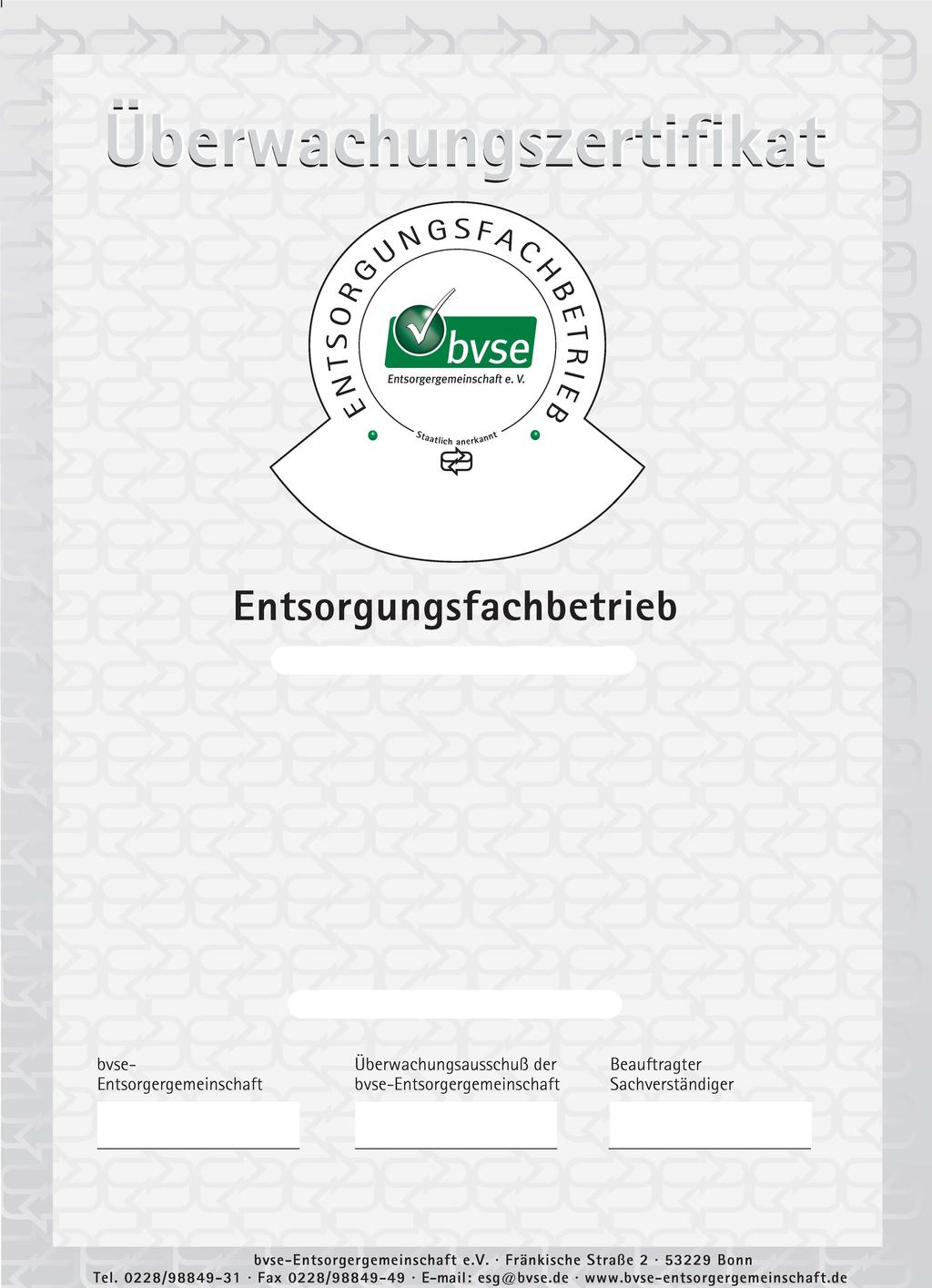 Überwachungszertifikat-Nr.: 10477 Der Betrieb erfüllt die Anforderungen der Gewerbeabfallverordnung. GmbH & Co. KG Str. 9 Bonn, 14.