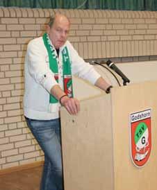 Ulf Theusner Ulf Theusner berichtete von den vielfältigen Aktivitäten des TSV Godshorn, vom Neujahrsempfang, über das VPV- Turnier, den Stadtpokal, der Hannover 96 Fußball Schule, die der TSV mit
