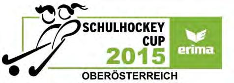 Österreichischer Hockeyverband Schul- und Breitensportreferat http://hockey2005zehn.hockey.at/ AUSSCHREIBUNG OÖ LANDESMEISTERSCHAFT HALLENHOCKEY SCHULEN Kategorie Oberstufe männlich / weiblich Unterstufe / Kat.
