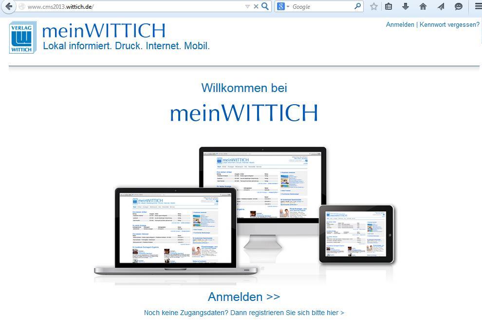 ins System: Entweder über www.cms.wittich.de oder unter www.cms2013.wittich.de (Empfehlung!