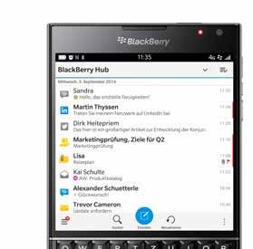 IM BLACKBERRY HUB ALLES IM BLICK BEHALTEN. EINE ANSICHT FÜR ALLE MIT BLACKBERRY BLEND. Das gibt es nur bei BlackBerry: Ein zentraler Hub für alle Nachrichten aus allen Kanälen.