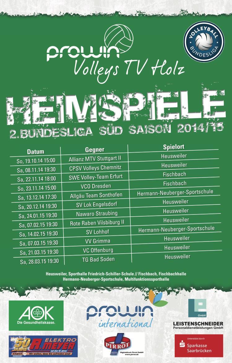 35/2014 Seite 9 von 14 Aus den Vereinen prowin Volleys TV Holz - Heimspiele in der 2.