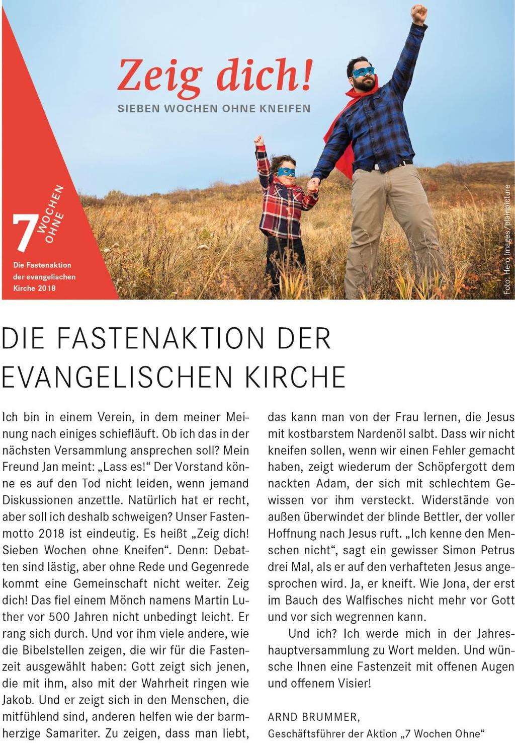 7 WOCHEN OHNE - Die Fastenaktion der evangelischen Kirche 2018 Kirchenvorstandswahl 2018 Am Sonntag, dem 11.