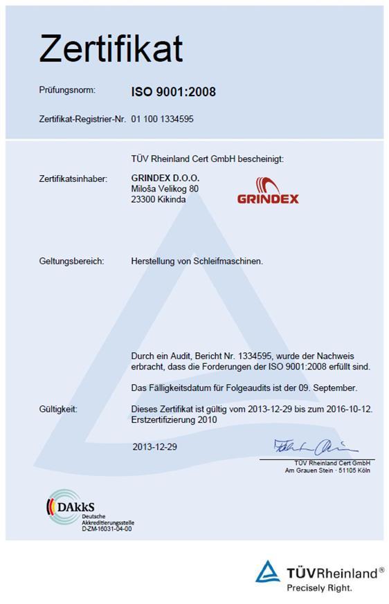 Die Firma Grindex besitzt das Zertifikat der Qualitätssteuerung laut ISO 9001:2008 Dieses
