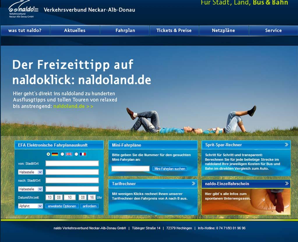 Die neue naldo-homepage www.naldo.de Zum 01. August 2010 wurde der Internetauftritt von naldo erneuert und zusätzlich als Handy-Version angeboten.