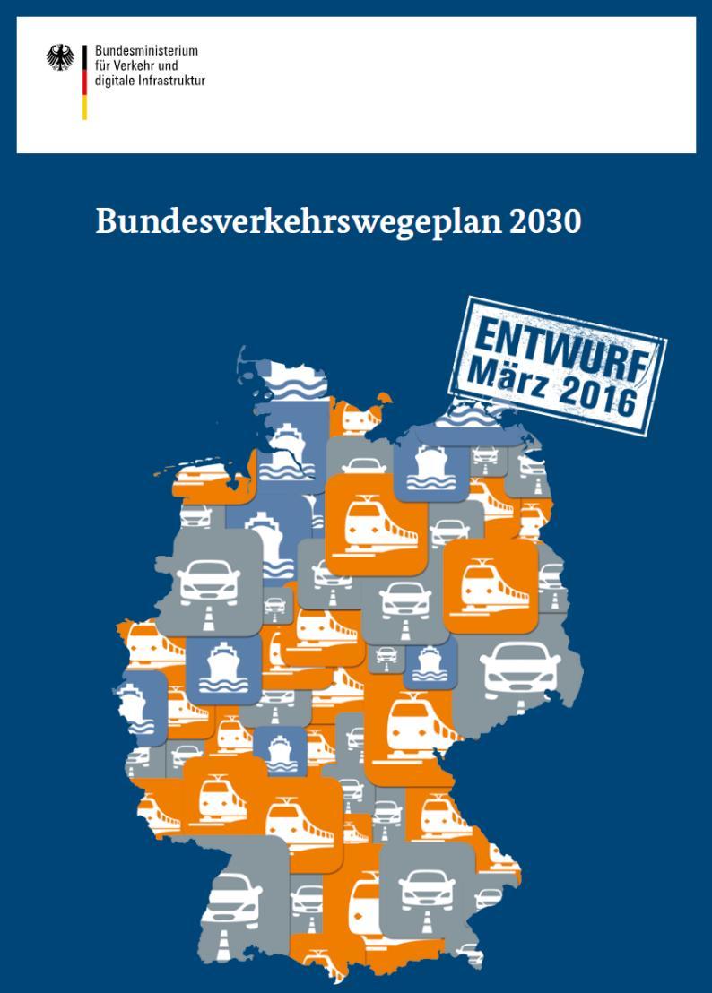 BVWP 2030 - weiteres Vorgehen Bund Weiteres geplantes Vorgehen des BMVI: Einreichung Stellungnahmen bis 2.