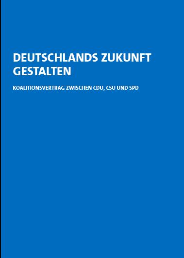 Koalitionsvertrag Bundesregierung https://www.cdu.