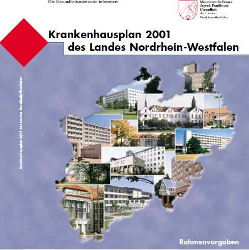 Rückblick: Krankenhausplanung NRW Letzter Krankenhausplan in NRW Datenbasis - Basis ICD 09 - Zeitalter vor DRG - VWD: 8,47 Tage