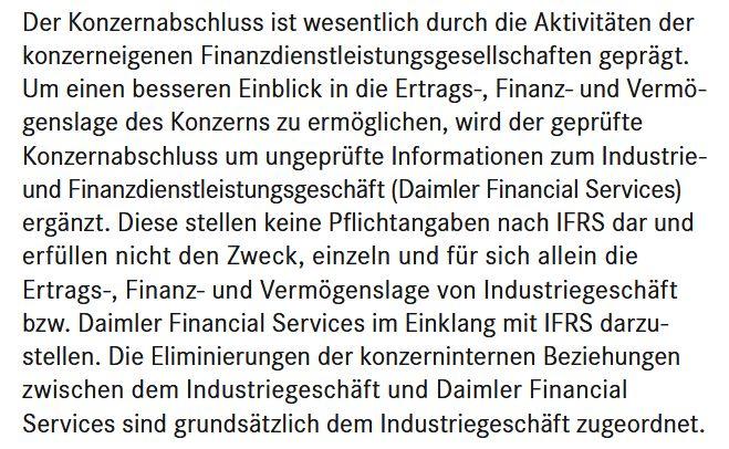Nicht aus IFRS abgeleitete Informationen im IFRS-Abschluss Quelle: Daimler AG, Konzernabschluss 2016 Grundüberlegung Zusatzinformationen können IFRS- Angaben sinnvoll ergänzen Allgemein geäußerte