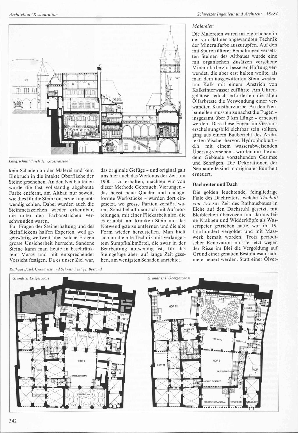 ArchitUtur/Restauration Schwerer Ingenieur und Architekt 18/84 m m m ^T b- ffrs m Längsschnitt durch den Grossratssaal =pi mm ia,?