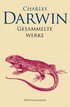 Darwins Garten Abenteuer Evolution Leseempfehlung Es gibt in der Tat eine ungeheure Vielzahl an Literatur von und über Charles Darwin.