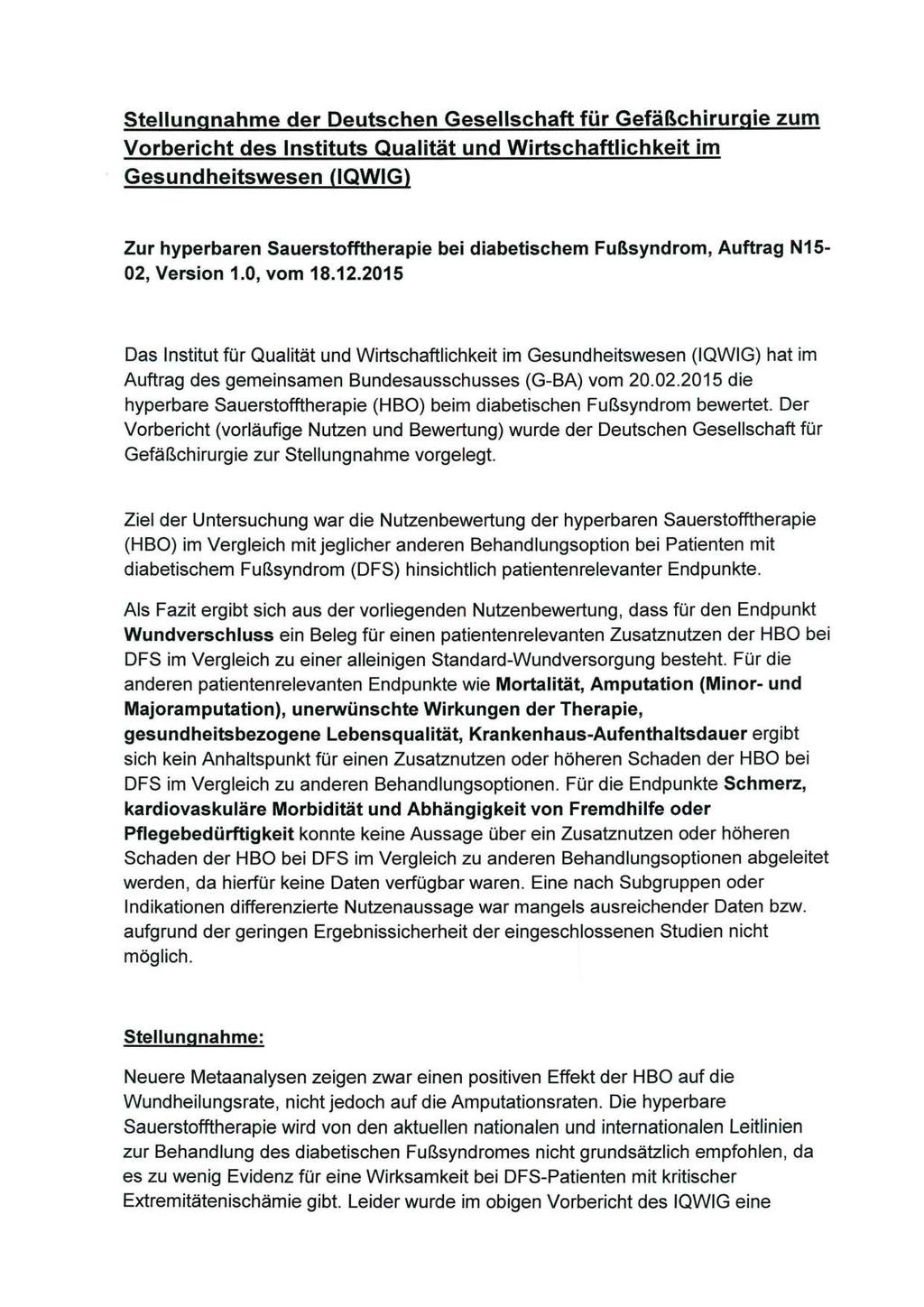 Stellungnahme der Deutschen Gesellschaft für Gefäßchirurgie zum Vorbericht des Instituts Qualität und Wirtschaftlichkeit im Gesundheitswesen (IQWIG) Zur hyperbaren Sauerstofftherapie bei diabetischem