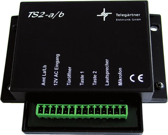 4 Montage und Bedienungsanleitung TS2-a/b Kurzbeschreibung Die Torstelle TS2 a/b ist für den Anschluss an analoge Haupt- oder Nebenstellenanschlüsse (TK-Anlage) vorgesehen.