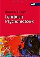 Lehrbuch Psychomotorik / Stephanie