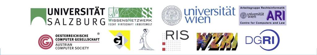 IRIS 2016 Organisation (1) Veranstalter: die Arbeitsgruppe Rechtsinformatik der Uni Wien und das Wissensnetzwerk Recht, Wirtschaft, Arbeitswelt (WNRWA) der Uni Salzburg Mitveranstalter: OCG