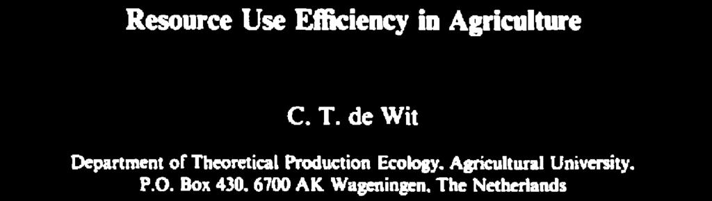 Effizienzsteigerung im Pflanzenbau de Wit (1992).