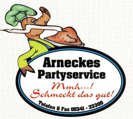 Partyservice Arnecke 38704 Liebenburg Upen Kruggasse 1 Telefon : 05341-33309 Fax : 05341-9040968 Handy : 0171-1791034 Lieferung von feinen und rustikalen Braten