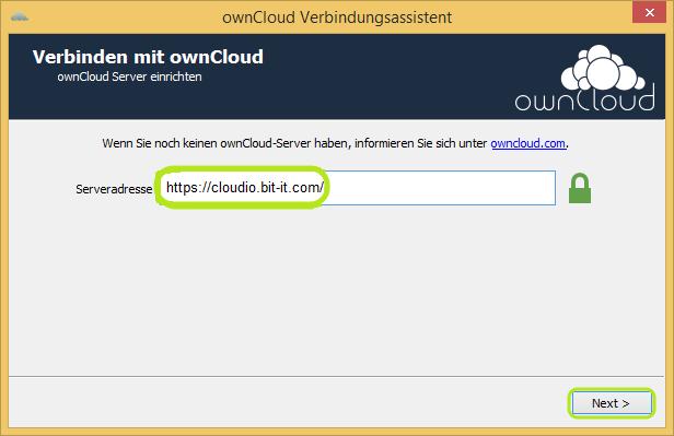 8. Geben Sie die URL von Cloudio im Feld Serveradresse an und klicken Sie dann auf Next. 9.